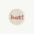 Hot! Pin