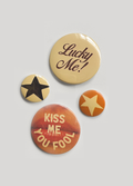 Lucky Me! Pin